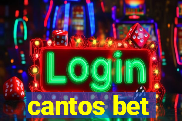 cantos bet